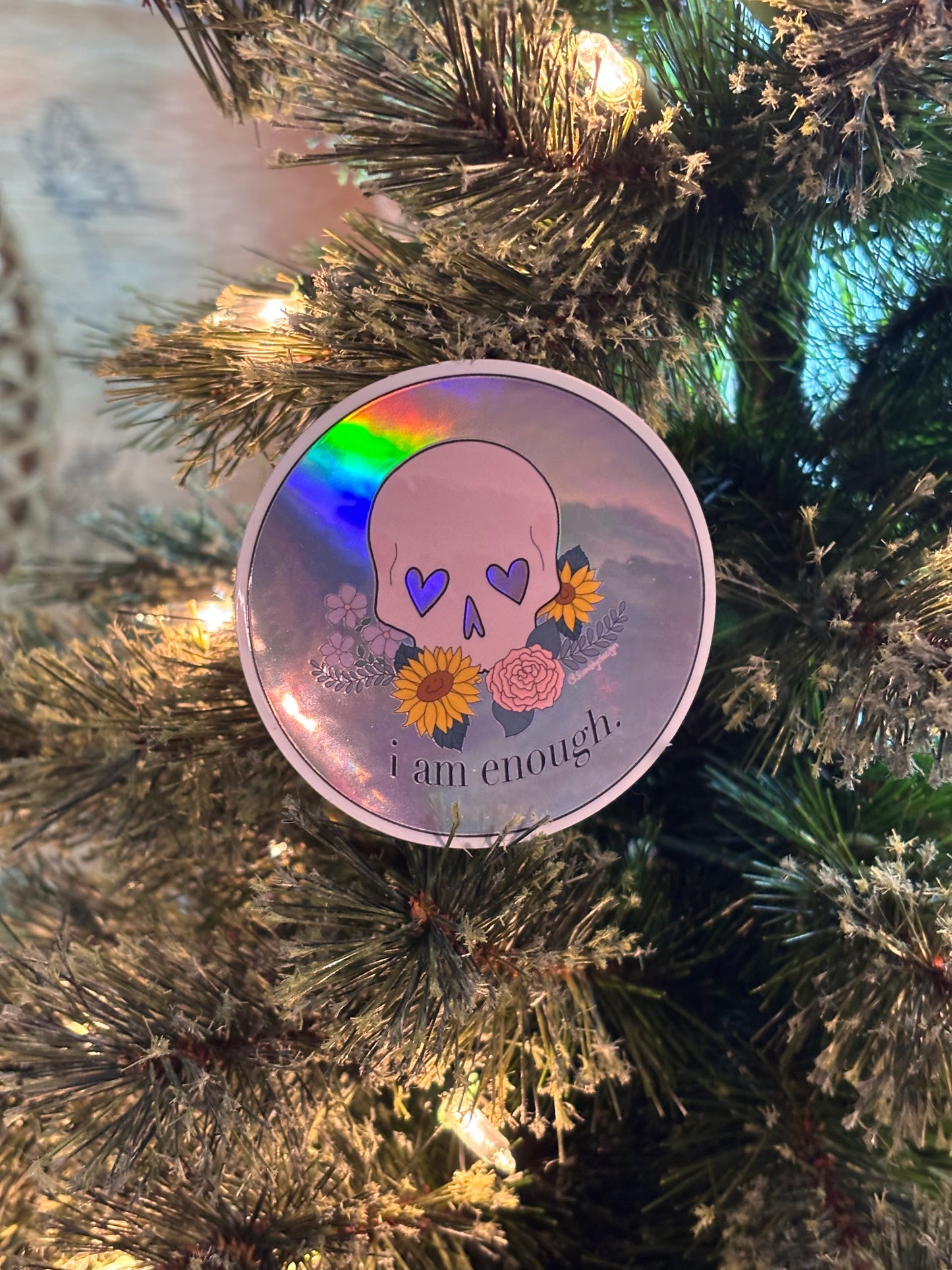 “I am enough” Skull - Holographic Vinyl Sticker