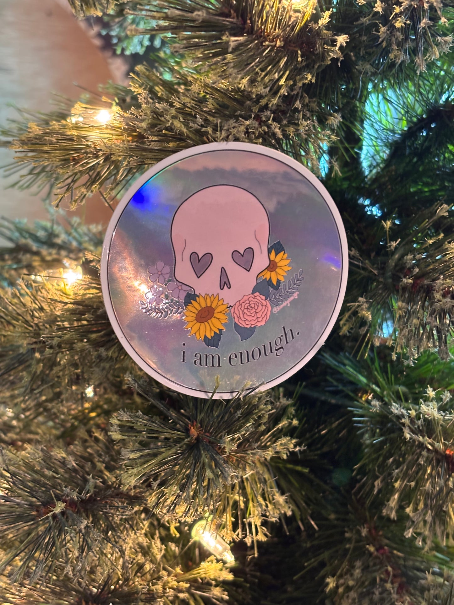 “I am enough” Skull - Holographic Vinyl Sticker